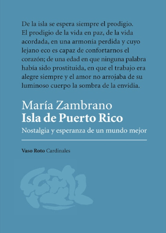 Isla de Puerto Rico. Nostalgia y esperanza de un mundo mejor