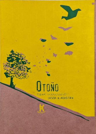 Otoño. Poesía guerrillera desde Kurdistan