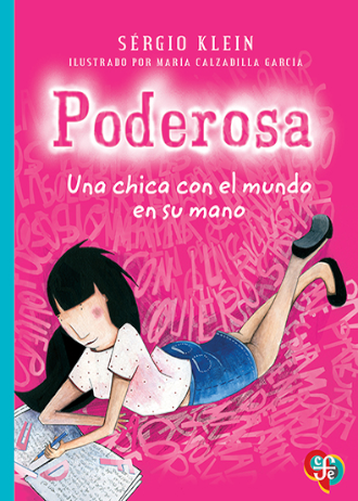 Poderosa. Una chica con el mundo en su mano